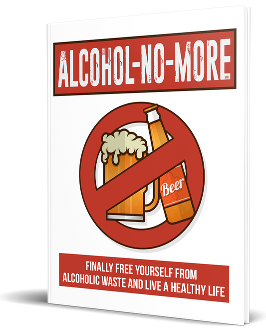 Poster with 'Alcohol-No-More' slogan and no beer icon on a white background