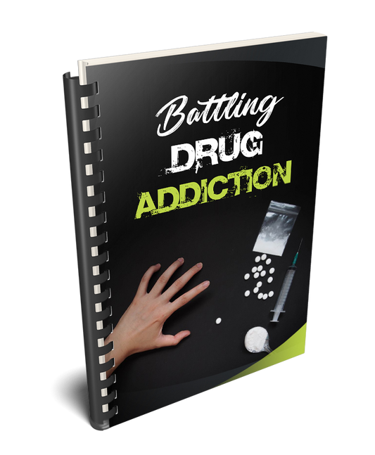 Battling Drug Addiction