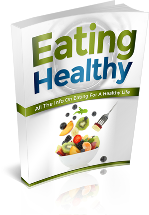 A 3D book cover mockup for 'Eating Healthy' featuring a white background, bold green and blue title text, and an illustration of a fruit bowl with a fork.