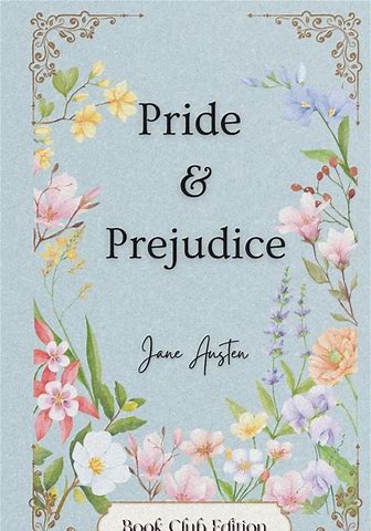 Book cover of 'Pride & Prejudice' by Jane Austen with floral design on a light blue background