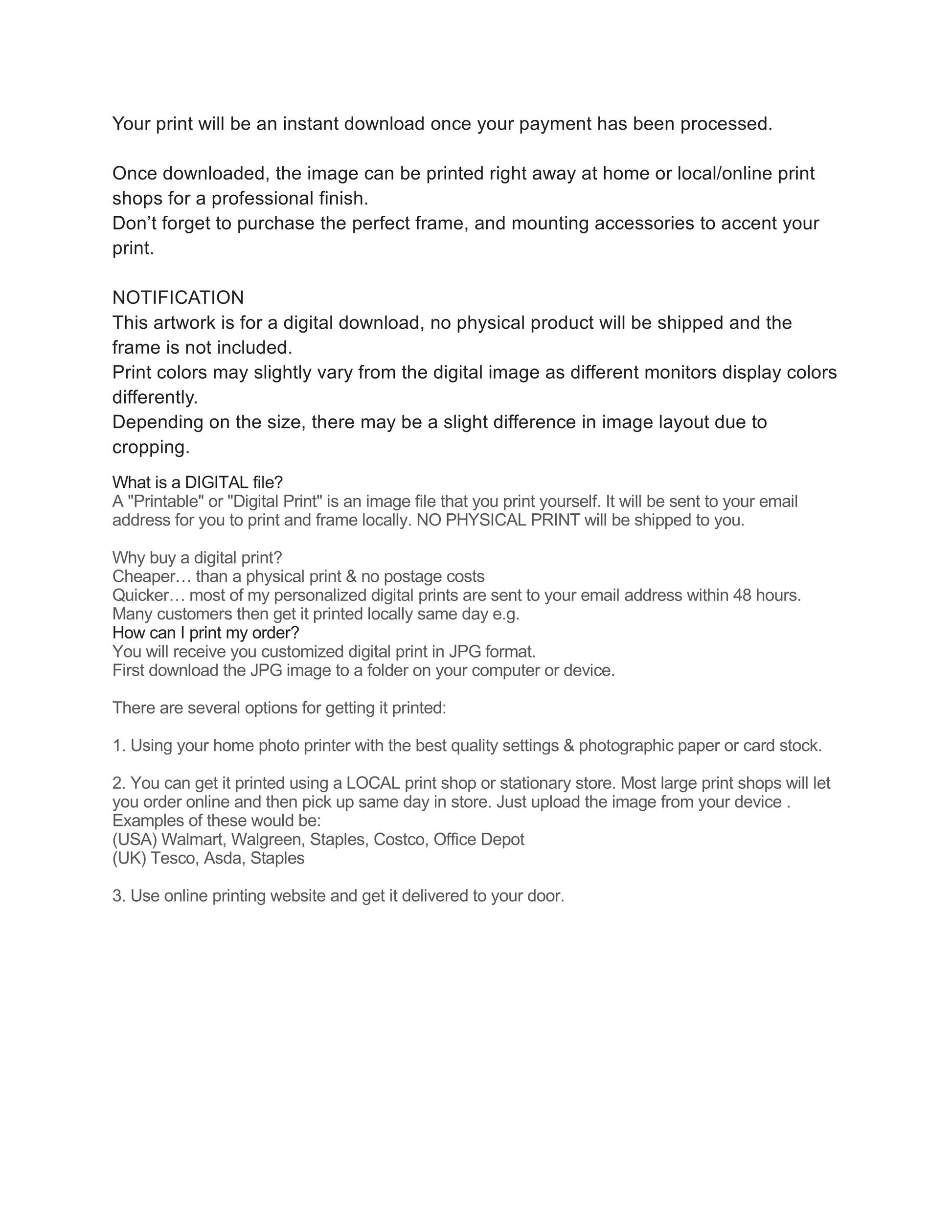 A digital download information sheet in black text on a white background, explaining that a print will be available immediately after payment, describing the print process, and outlining notification and ordering details.