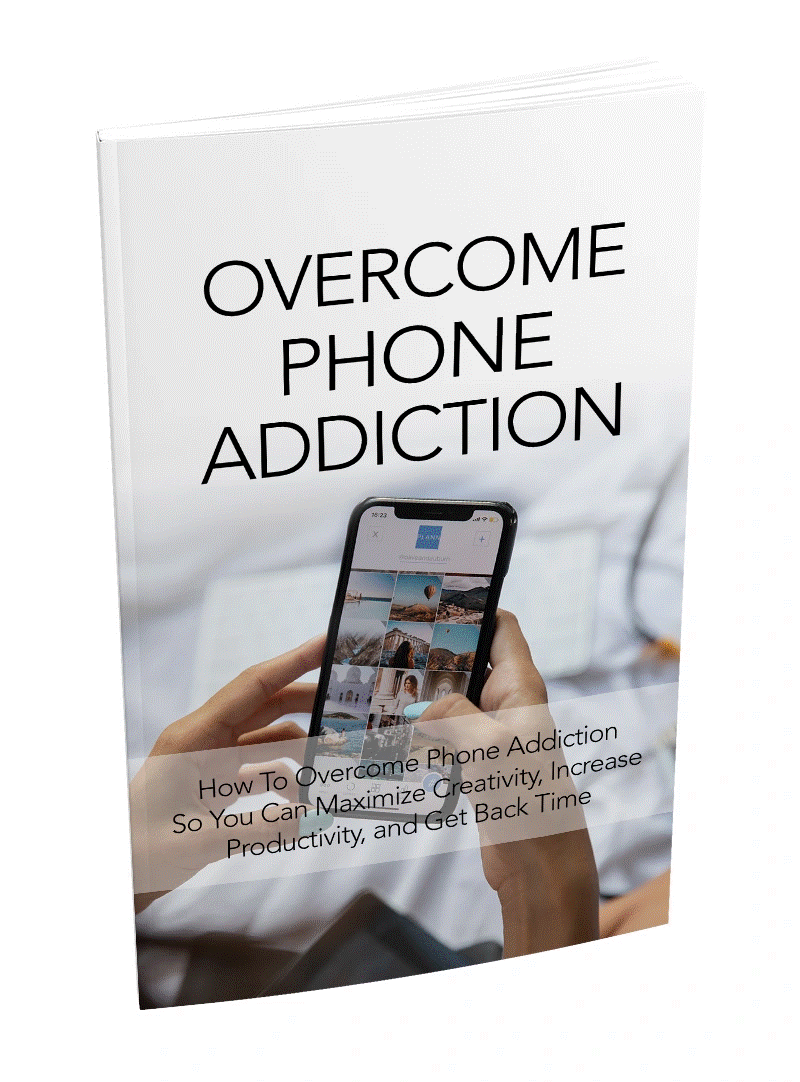 Overcome Phone Addiction