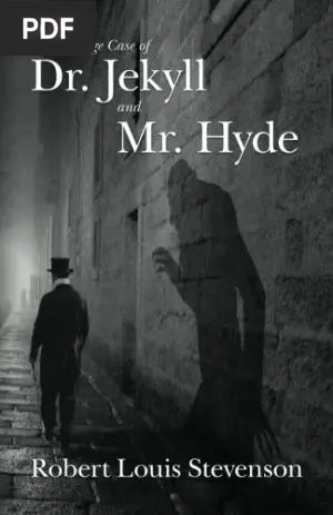 The Strange Case of Dr. Jekyll and Mr. Hyde