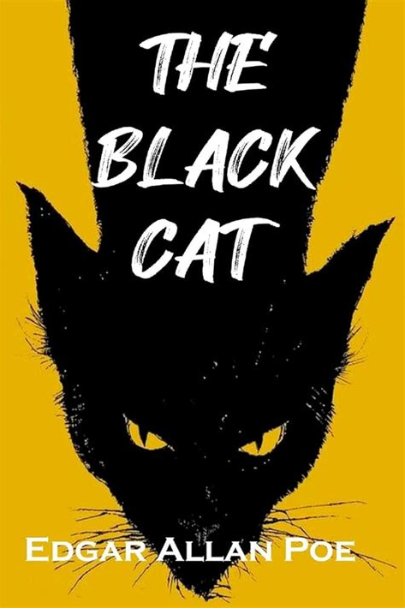 Book cover for 'The Black Cat' by Edgar Allan Poe, featuring a bold black cat silhouette on a mustard yellow background with white title and author text.